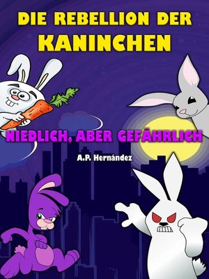 cover image of Die Rebellion der Kaninchen